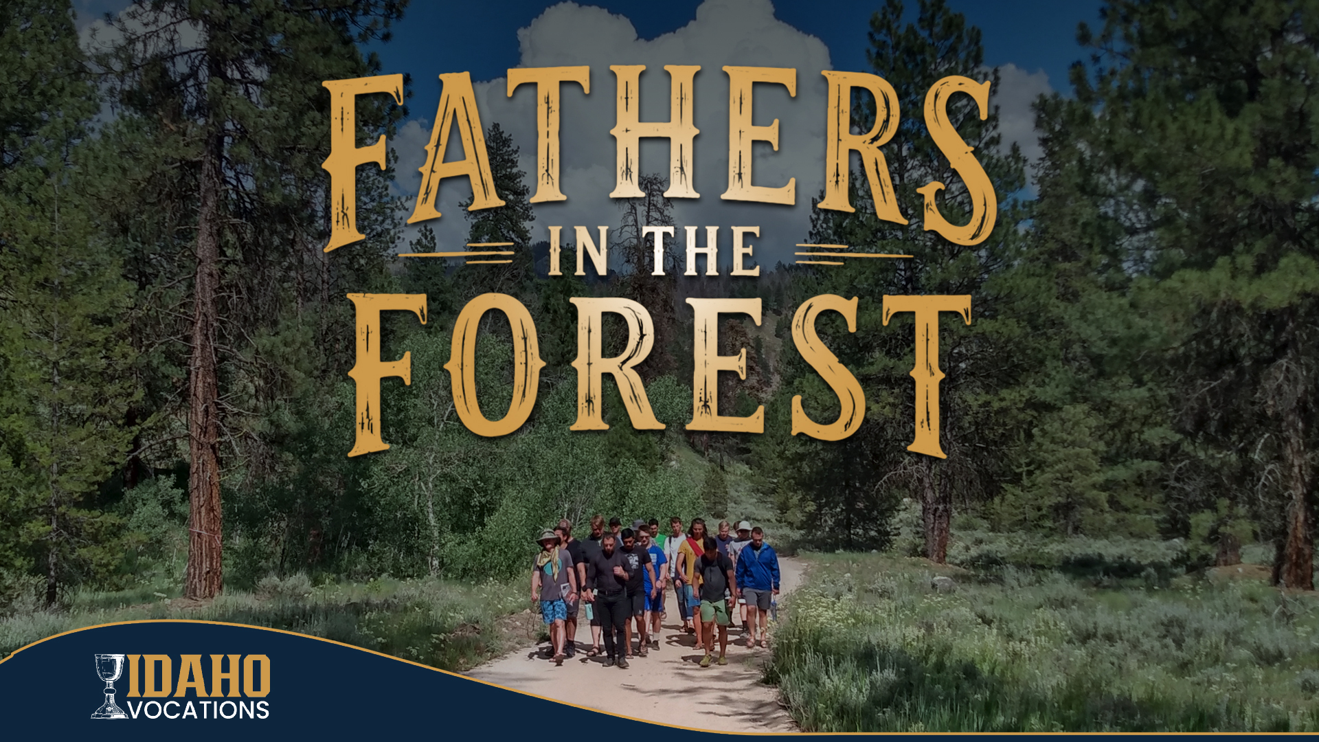 Fathers in the Forest